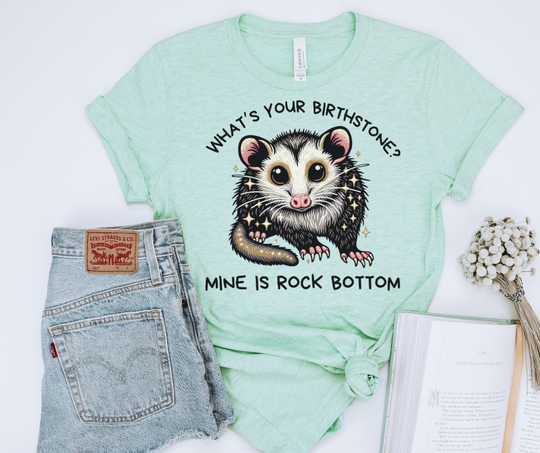Birthstone is Rock Bottom