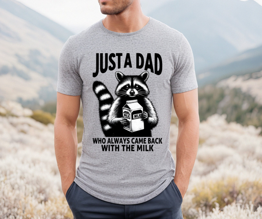 Just A Dad Who Brings The Milk
