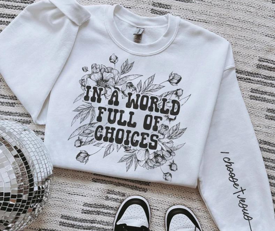 In a world full of choices