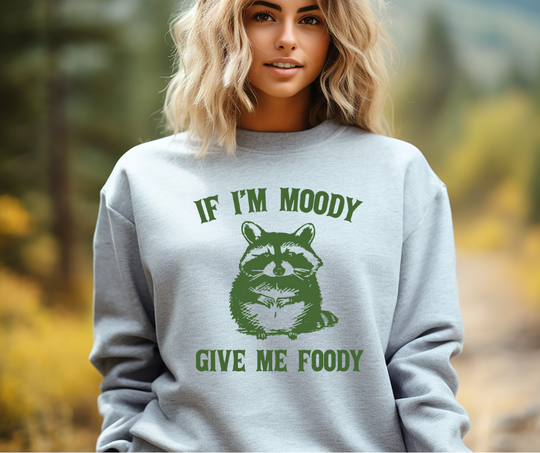 If I'm Moody