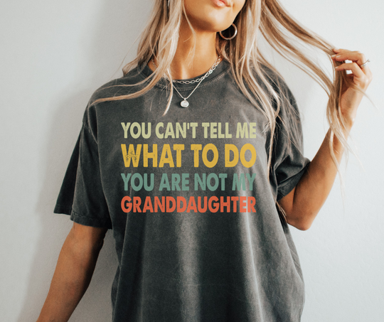 Not My Granddaughter Color